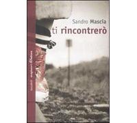 Ti rincontrerò