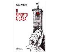 Ti riporto a casa