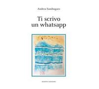 Ti scrivo un whatsapp
