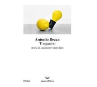 Ti squamo. Storia di un amore screpolato