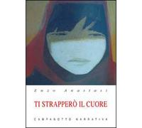 Ti strapperò il cuore