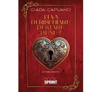 Ti va di rischiare di stare bene?