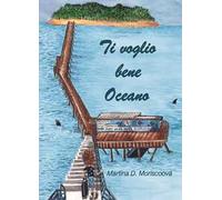 Ti voglio bene oceano
