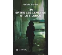 Tia: Entre les cendres et le silence