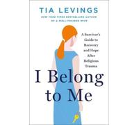 Tia Levings I Belong to Me (Copertina rigida)