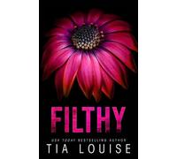 Tia Louise Filthy (Tascabile) Hamiltown Heat