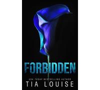 Tia Louise Forbidden (Tascabile) Hamiltown Heat