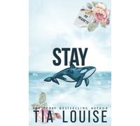 Tia Louise Stay (Tascabile) Believe in Love