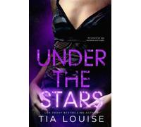 Tia Louise Under the Stars (Tascabile) Bright Lights