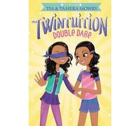 Tia Mowry Twintuition: Double Dare (Copertina rigida) Twintuition