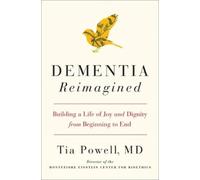Tia Powell Dementia Reimagined (Copertina rigida)