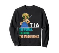 Tia The Woman The Myth The Bad Influence Felpa