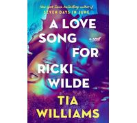 Tia Williams A Love Song for Ricki Wilde (Copertina rigida)
