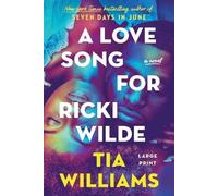 Tia Williams A Love Song for Ricki Wilde (Tascabile)