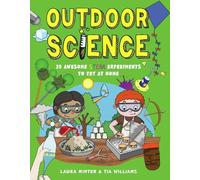 Tia Williams Laura Minter Outdoor Science (Tascabile) Awesome STEM Experiments