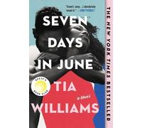 Tia Williams Seven Days in June (Tascabile)