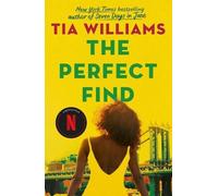 Tia Williams The Perfect Find (Tascabile)