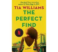 Tia Williams The Perfect Find (Tascabile)
