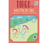 Tiago y el bastón de oro: 0