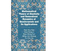 Tian-you Fan Xi Mathematical Theory Of Elasticity And General (Copertina rigida)