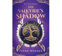 Tiana Warner The Valkyrie’s Shadow (Copertina rigida)