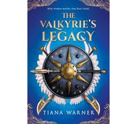 Tiana Warner The Valkyrie's Legacy (Tascabile)