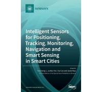 Tiancheng Li Ju Intelligent Sensors for Positioning, Tracking (Copertina rigida)