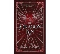 Tiani Davids The Dragon Kin (Copertina rigida) Eldrasian Chronicles