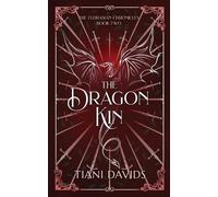 Tiani Davids The Dragon Kin (Tascabile) Eldrasian Chronicles