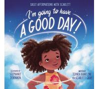 Tiania Haneline I’m Going to Have a Good Day (Copertina rigida)
