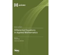 Tianwei Zhang Differential Equations in Applied Mathematics (Copertina rigida)