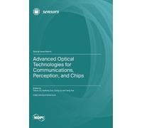 Tianxu Xu Kaihe Advanced Optical Technologies for Communicati (Copertina rigida)