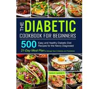 Tiara R Barrett The Diabetic Cookbook for Beginners (Copertina rigida)