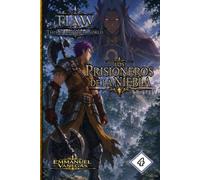TIAW: Isekai LitRPG Vol. 4 - Los Prisioneros de la Niebla