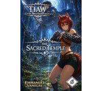 TIAW: Isekai LitRPG Vol. 6 - The Sacred Temple