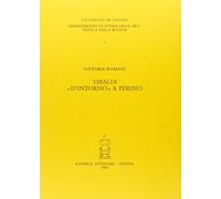 Tibaldi «D'intorno» a Perino