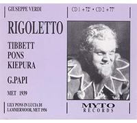Tibbett - Verdi: Rigoletto [New York -- March 11, 1939: Pons, Kiepura, Tibbett, Olheim, Lazzari, Papi] (UK Import)