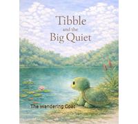 Tibble and the Big Quiet