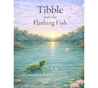 Tibble and the Flashing Fish