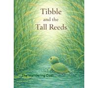Tibble and the Tall Reeds