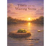 Tibble and the Waiting Stone