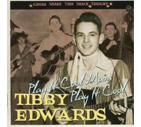 Tibby Edwards Play It Cool Man (CD) Album