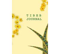 Tibeb Daily Journal: An Undated 250-Page Notebook for Mindful Living and Self-Discovery | Ideal for Reflection, Gratitude, and Personal Growth