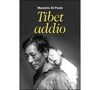 Tibet addio