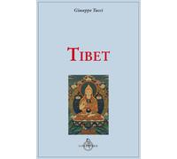 Tibet - Tucci Giuseppe