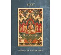 Tibet Milarepa sul Monte Kailash. Ediz. a spirale