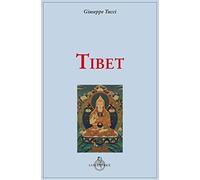 Tibet [Paperback] [Mar 01, 2019] Tucci, Giuseppe