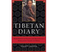 Geoff Childs Tibetan Diary (Tascabile)