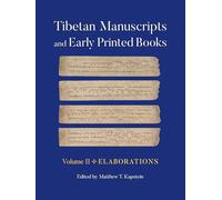 Tibetan Manuscripts and Early Printed Books: Elaborations (2)