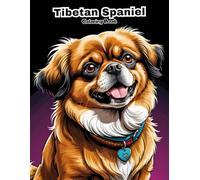 Tibetan Spaniel Coloring Book for Kids: Fun & Easy Little Lion Dog Art!